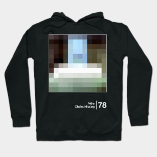 Chairs Missing - Minimal Graphic Design Artwork Hoodie